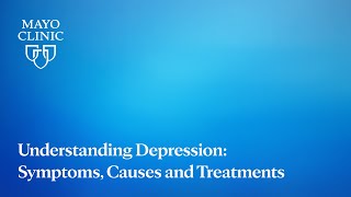 Depression (major depressive Symptoms and causes - Mayo Clinic