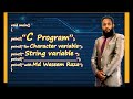 C program for declaring,initializing String type variable and display it.