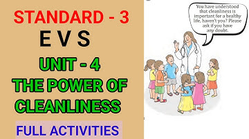 THE POWER OF CLEANLINESS | STD 3 EVS UNIT 4 | Class 3 New EVS Textbook Chapter 4 | Edu Mate