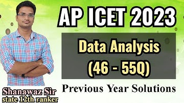 Data Analysis (Q46 - 55) || AP ICET 2022 Previous year question paper solution || ICET 2023