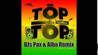 AFRO 2015 - AU TOP DU TOP - DJs Pax&Alba Remix