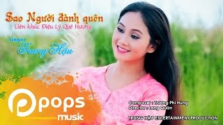 Sao Người Đành Quên - Trung Hậu