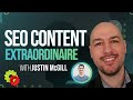 Episode 322: The Future of SEO Content with Justin McGill