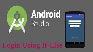 How To Login using if-else In Android Studio #1 | Android App |