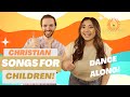 Christian songs for children dance along