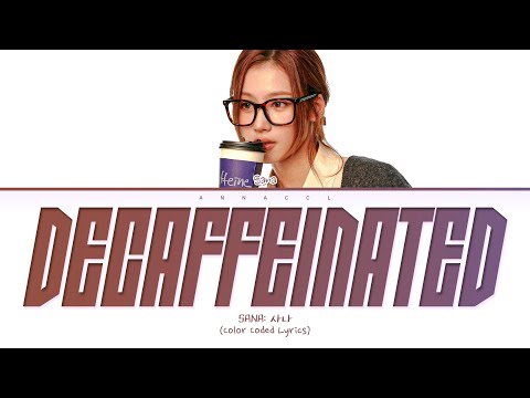 SANA DECAFFEINATED (Перевод на русский) (Color Coded Lyrics)