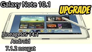 Instalar Android 7.1.2 en Tablet Galaxy Note 10.1 Proceso Completo  (Actualización) | Android 2021 - YouTube