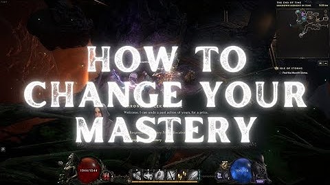Last Epoch How To Change Your Mastery & When To Change Mastery In Last Epoch