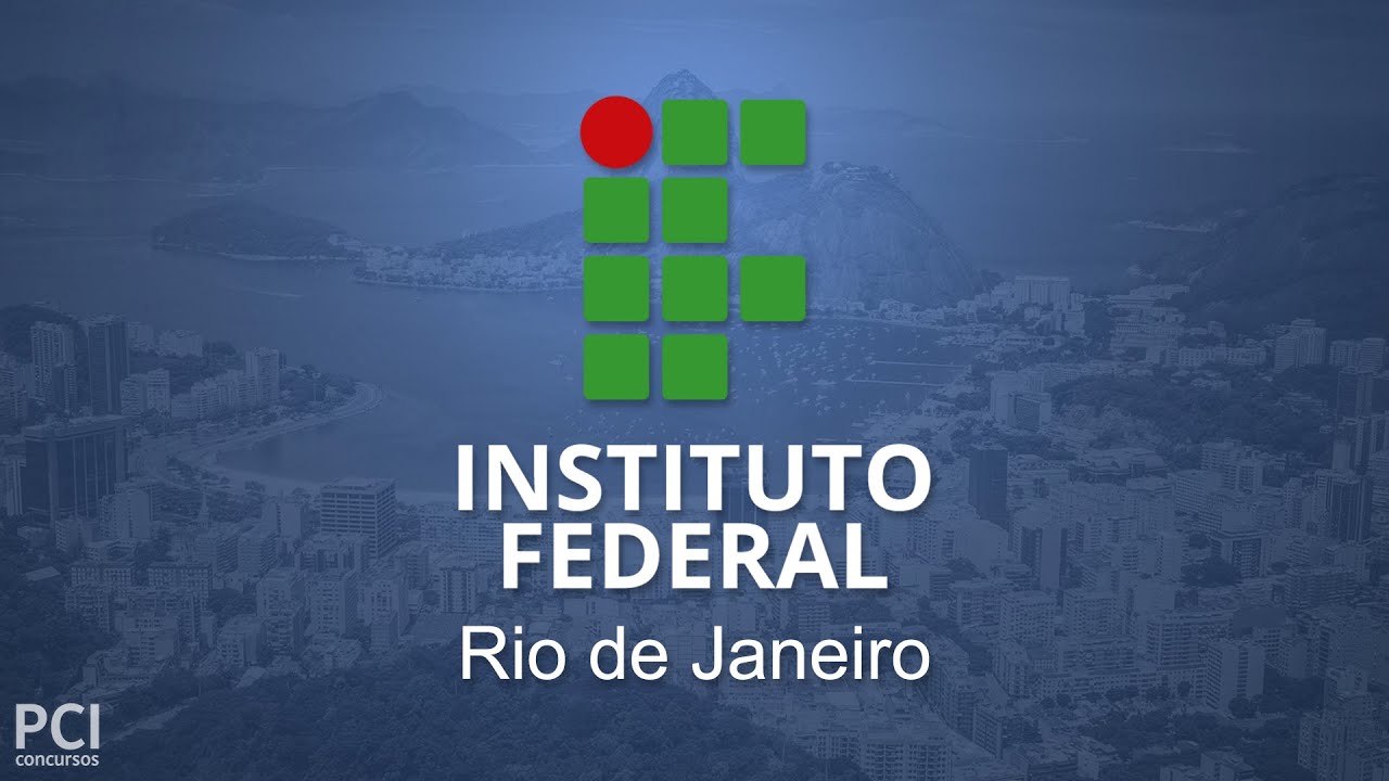 Concurso IFRJ abre inscrições para cargos técnico-administrativo