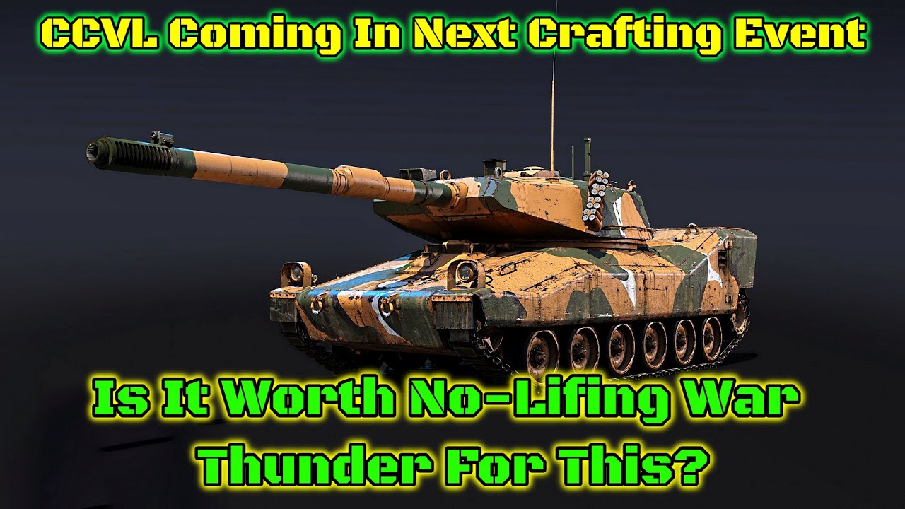 CCVL Coming In Next Crafting Event - Another American Light Tank
