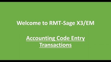 16.RMT-Sage X3/EM Accounting Code Entry Transactions
