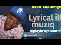 Lyrical ill - Kovu Challenge