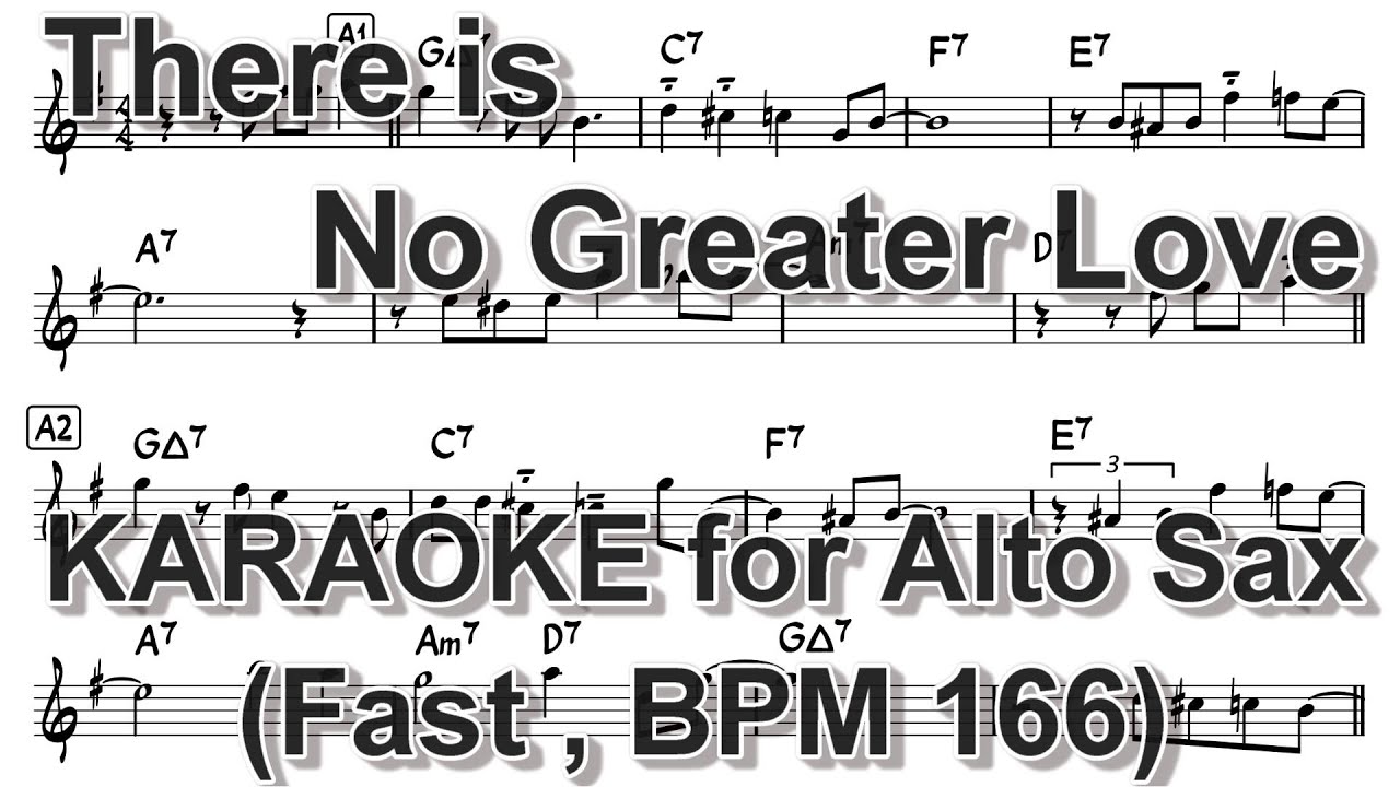 There is no greater love KARAOKE for Alto sax (FAST) YouTube