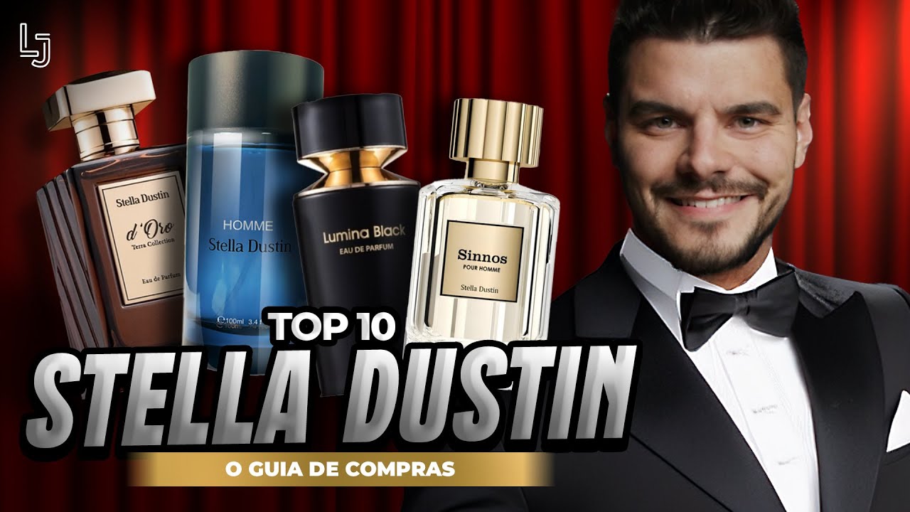 TOP 10 MELHORES PERFUMES IMPORTADOS MASCULINOS DA STELLA DUSTIN! O GUIA OFICIAL DE COMPRAS 2024