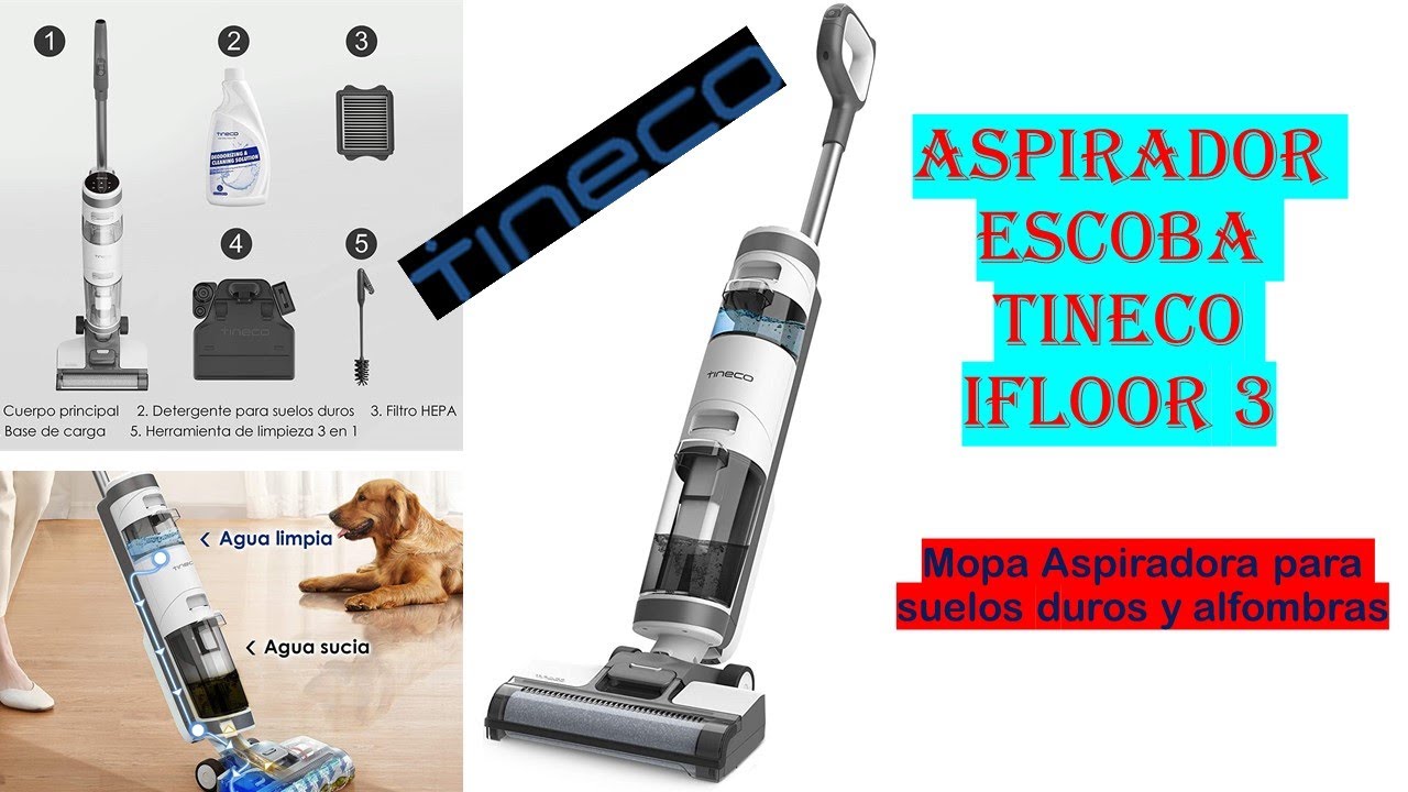 Aspirador Escoba Tineco iFLOOR 3 mopa aspiradora para todo tipo de suelos -  YouTube