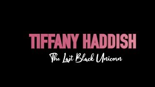 TIFFANY HADDISH - The Last Black Unicorn (Short Film)