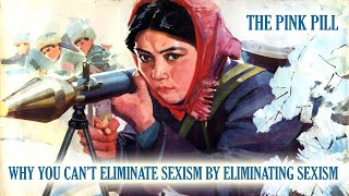 7.1 Material Conditions: How to Eliminate Sexism