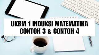 INDUKSI MATEMATIKA CONTOH 3 & CONTOH 4