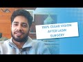 100% Clear Vision After Lasik Surgery | Visual Aids Centre #73