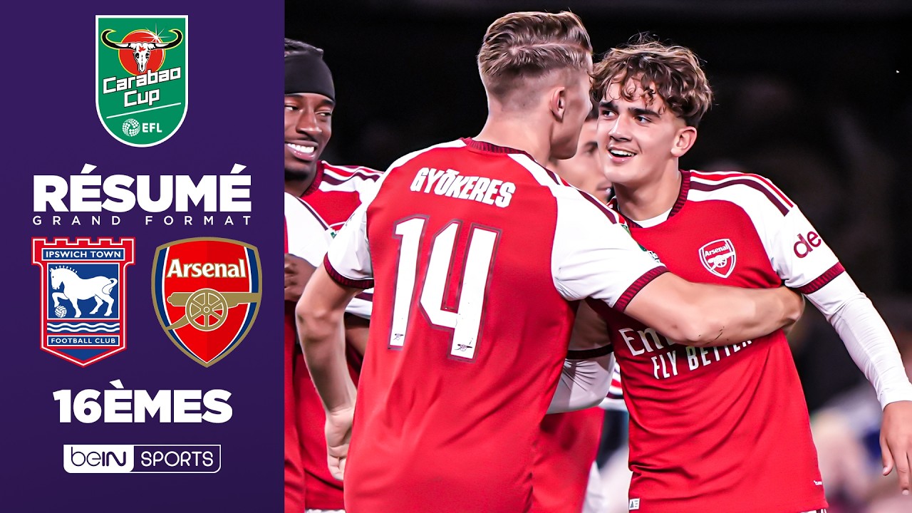 Résumé : Le CRACK de 16 ANS Max DOWMAN qualifie ARSENAL à Ipswich