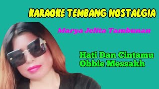 KARAOKE|| HATI DAN CINTAMU~RATIH PURWASIH~OBBIE MESSAKH|| MUSIC STUDIO RECORD