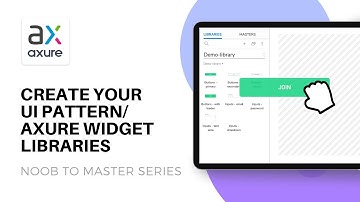 Creating Your UI Pattern and Axure Widget Libraries | Axure: Noob to Master, ep88