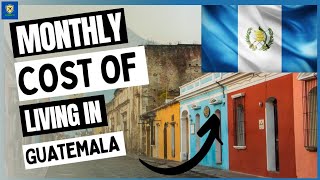 Monthly cost of living in Guatemala City (Guatemala) || Expense Tv