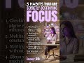 5 HABITS THAT ARESECRETLY DESTROYING YOUR FOCUS #motivation #innerlife #overcomeoverthinking