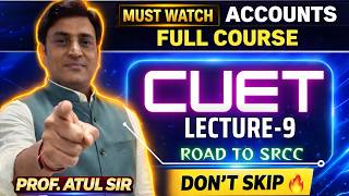 CUET Accounts -REVENGE 🔥 ROAD TO SRCC | Zero to Hero (Must Watch) #cuetaccountancy #cuetdomain #cuet