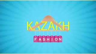 Action 11. Module 9. Kazakh Fashion