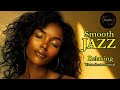 Smooth Jazz & Relaxing Instrumentals – Smooth Vibes to Soothe the Soul