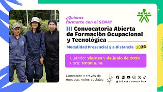 III Convocatoria de Formación Tecnológica y Ocupacional SENA 2026, presencial y a distancia