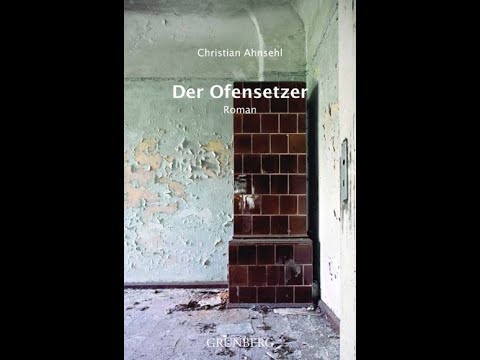 Christian Ansehl - Der Ofensetzer (Lesung - Mitschnitt)