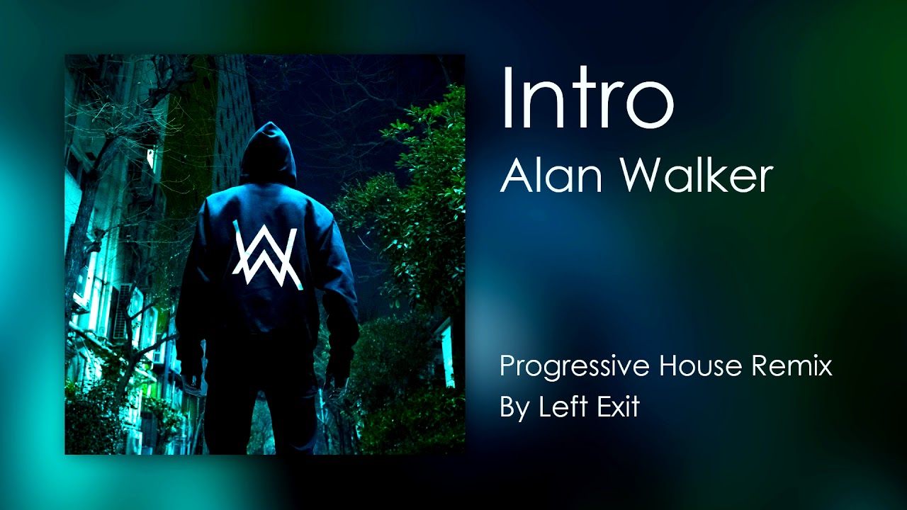 Alan Walker - Intro【 Progressive House Remix 】by ReWild
