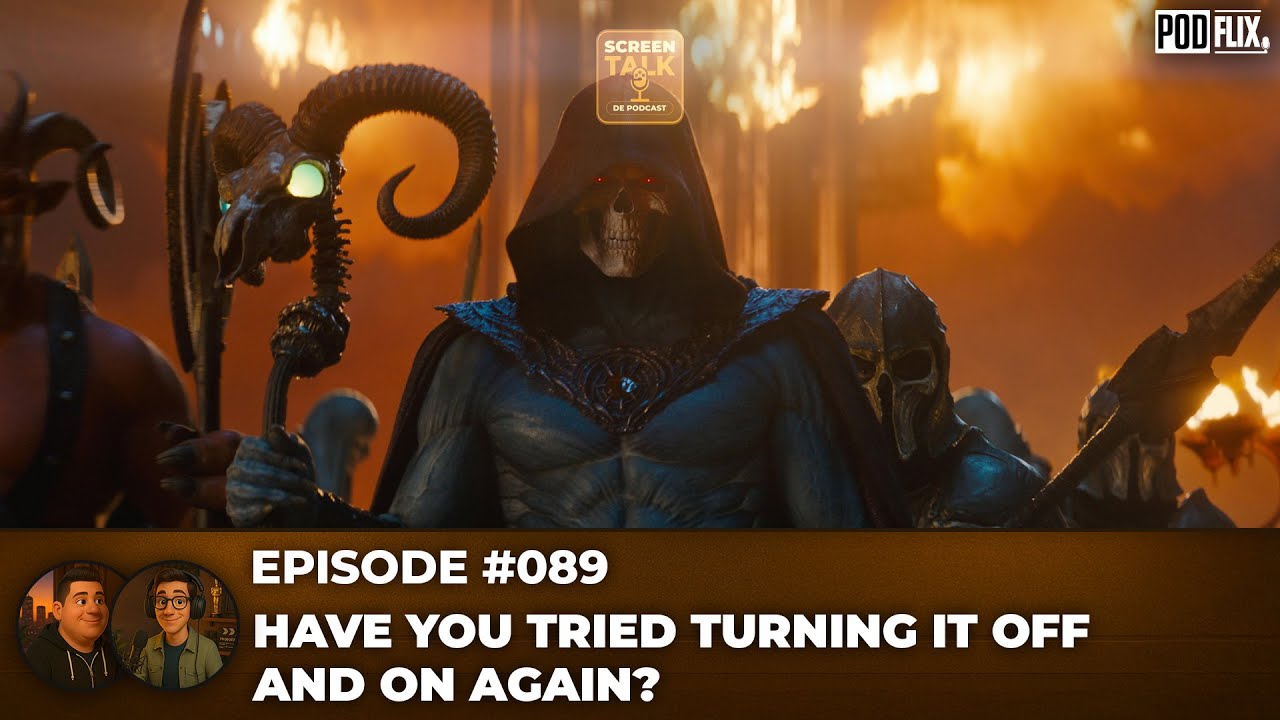 #089: Have You Tried Turning It Off And On Again - Screen Talk de Podcast