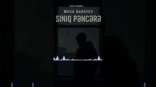 Siniq Pəncərə - Musa Babayev . Dəstəyiniz Mənim Üçün Çox Önəmlidir. Yorumlar Sizdə Yorumlar.