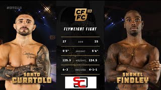 Shamel “Badman” Findley vs. Santo Curatolo (CFFC 113) flyweight professional MMA fight