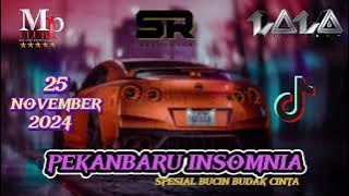-SPESIAL BUCIN BUDAK CINTA- DJ LALA 25 NOVEMBER 2024 MP CLUB [PEKANBARU INSOMNIA] #djviral #djremix