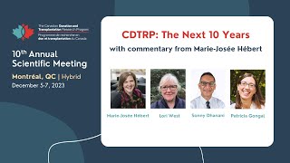 CDTRP 2023 Annual Scientific Meeting - CDTRP: The Next 10 Years