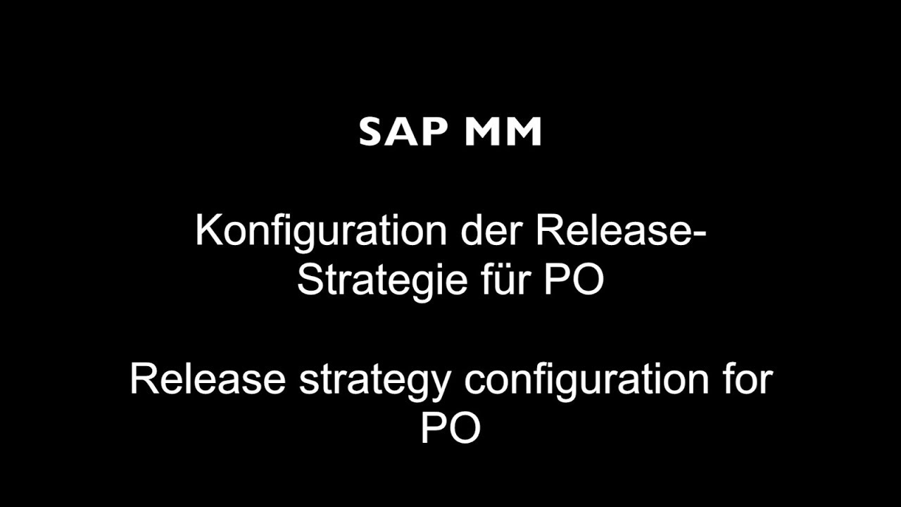 SAP MM Release Strategy Configuration For PO YouTube sap-mm-release-strategy-configuration-for-po-youtube
