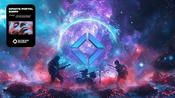 Infinite Portal - Sorry