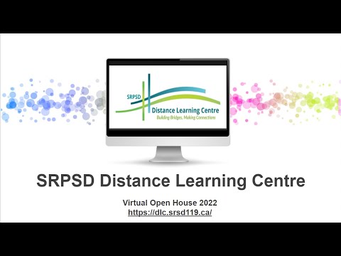 SRPSD Distance Learning Centre Virtual Open House 2022