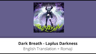 [English Translation   Romaji] Dark Breath - Laplus Darkness