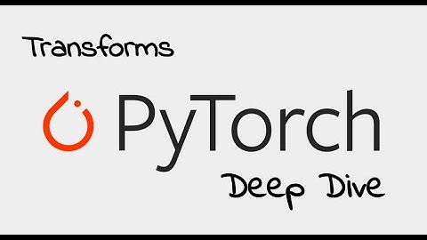 PyTorch Transforms