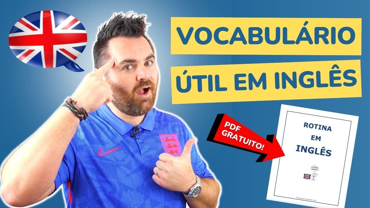 🇬🇧 ROTINA EM INGLÊS: Aprenda o inglês britânico falado no dia a dia!
