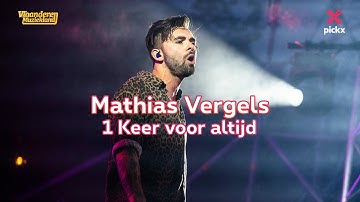Vlaanderen Muziekland: Mathias Vergels - 1 keer voor altijd