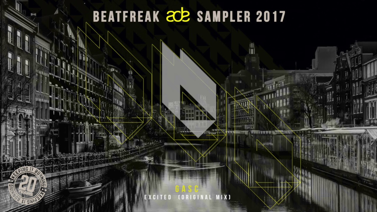 在 YouTube 上觀看「Gasc - Excited (Original Mix) [Beatfreak Recordings]」