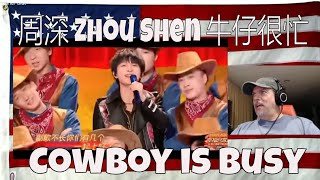 周深 Zhou Shen 牛仔很忙REACTION  looked like they all had a good FUN time doing this one! Cowboy is busy