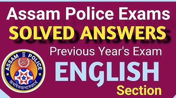 Assam Police Exams | Solved Answers | English Part | Previous Year