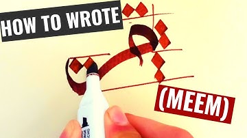 #13-how to write meem #arabic Calligraphy#video